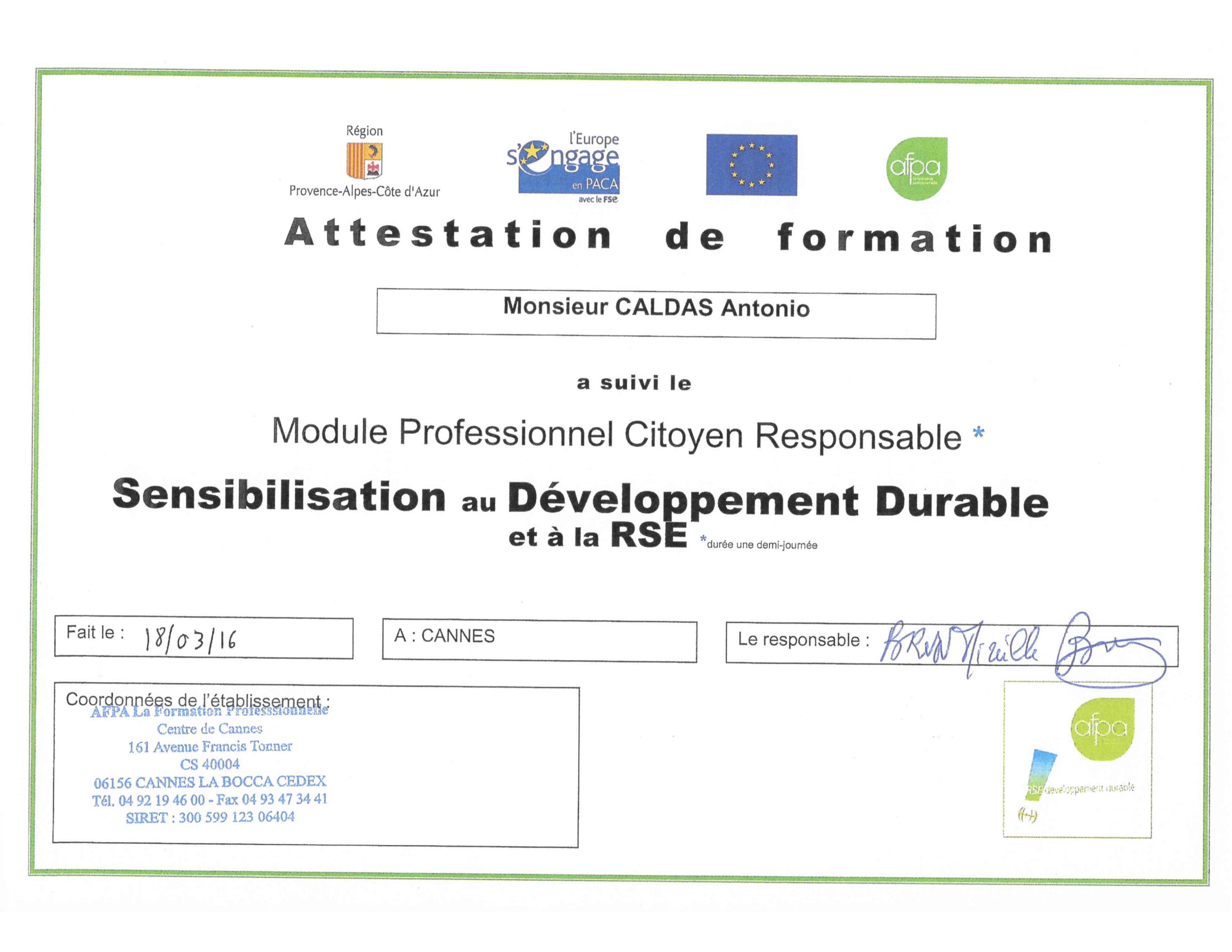 Attestation Sensibilisation au Développement Durable<br/><a href='pdf/attestation/Attestation-AFPA-Développement-durable.pdf'>VOIR LE PDF</a>